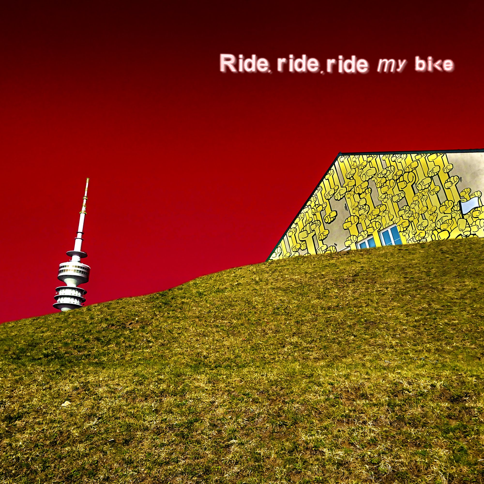 Ride,-ride,-ride-my-bike - Cover
